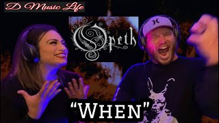 OPETH - When (Reaction) Every time with this Band! #opeth #d_music_life