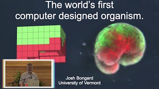 Closing Keynote: Josh Bongard - The World’s First AI-designed Organism