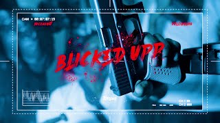 Buckaknot v8 x fullygngK0 - Blicked Upp (Official Music Video)