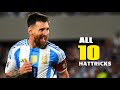 Lionel Messi Magic : All 10 Hat tricks for Argentina!