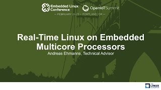 組み込みマルチコア プロセッサ上のリアルタイム Linux - Andreas Ehmanns、テクニカル アドバイザー