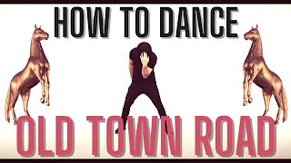 Old Town Road - Lil' Nas | Dance tutorial