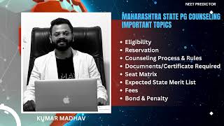 Maharashtra State PG Counseling Detailed Information ! NEET PG 2023 #Kumar_Madhav