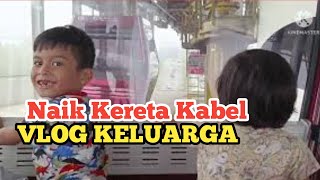 Vlog keluarga naik Cable Car baru Genting Highland