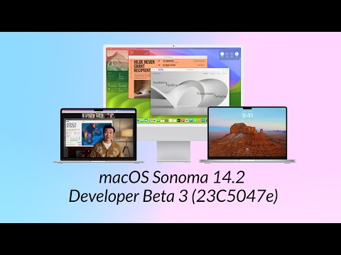 macOS Sonoma 14.2 Developer Beta 3: Bug Fixes
