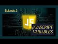 JavaScript Tutorial #2: Variables Explained | let, const, var