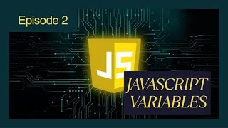 JavaScript Tutorial #2: Variables Explained | let, const, var