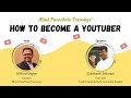 How to become a Youtuber | Siddharth Bhimani & Miliind Dighe | Mind Parachute Trainingz