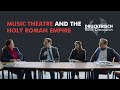 Music Theatre and the Holy Roman Empire | Druckfrisch Book Discussion with Austin Glatthorn