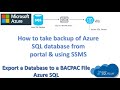 Backup Azure SQL database | How to backup Azure SQL database ?