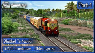 16338 ERNAKULAM-OKHA EXPRESS | KONKAN-IR | ERNAKULAM WDM-3A | MSTS-OPENRAILS |PART-1 | FULL HD |