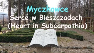 Myczkowce. Ośrodek Caritas. Ogród Biblijny. Park Miniatur. Zapora na Sanie. Serce Bieszczad.