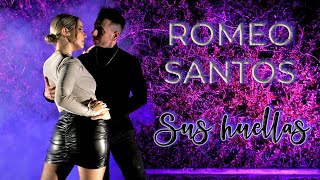 Romeo Santos - Sus Huellas | Bachata | Alfonso y Mónica