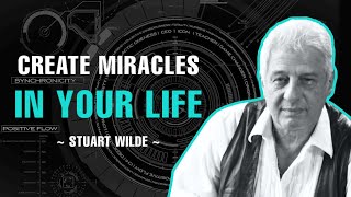 CREATE MIRACLES IN YOUR LIFE | FULL AUDIOBOOK | STUART WILDE