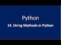 14. String Methods in Python