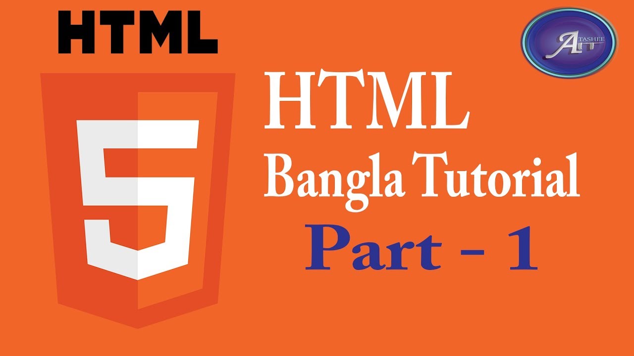 Html Bangla Tutorial For Beginners || Tag And Document || Web Design ...