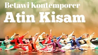 Tari Betawi Kontemporer Koreografer Atin Kisam - Program Telisik Tari Dewan Kesenian Jakarta