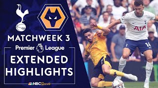 Tottenham Hotspur v. Wolves | PREMIER LEAGUE HIGHLIGHTS | 8/20/2022 | NBC Sports