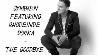 Symbien feat Shodeinde Dorka - The Goodbye Song