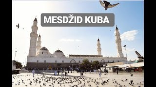 Mesdžid Kuba \u0026 Mesdžid Džuma| Upoznaj Medinu 7.dio