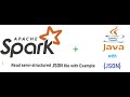 Read JSON file using spark with Java                                  #sparkwithjava #readjsonspark