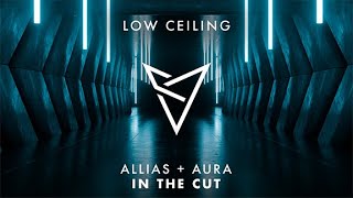 Allias + Aura - IN THE CUT