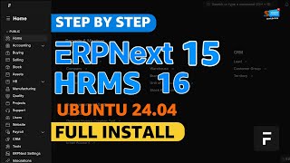 How to Install ERPNext v15 \u0026 HRMS v16 on Ubuntu 24.04 | Full Step-by-Step Guide