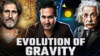 Aristotle to Einstein - Full Evolution of Gravity Explained