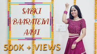 Sabki Baaratein Aayi | Wedding Dance for Bride 2022 | Rashi Arora Choreography