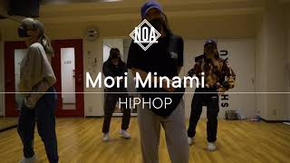 Mori Minami @NOA DanceAcademy【HIPHOP】