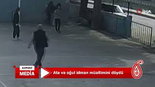 Ata ilə oğul müəllimi döyüb burnunu sındırdı (Əlavə məlumat aşağıda)