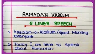 5 Lines Speech on Ramadan Kareem | Ramadan/Ramzan Speech in English for kids | 5 Lines Essay