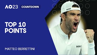 Matteo Berrettini | Top 10 Points | Australian Open 2023