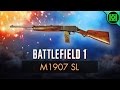 Battlefield 1: M1907 SL Review (Weapon Guide) | BF1 Weapons + Guns | Winchester M 1907 Gameplay