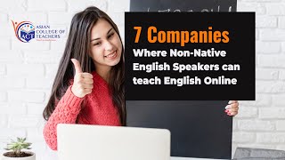 Teach English Online: Top 7 Companies where Non-Native English Speakers can teach English Online