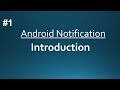 Android Notification || Introduction || Part-1