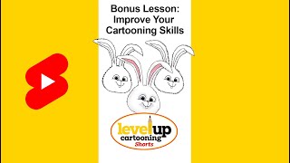 Bonus Lesson: Improve Your Cartooning Skills