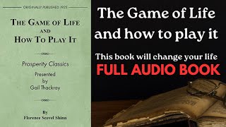 THE GAME OF LIFE HOW TO PLAY IT ( FULL AUDIO BOOK )|(by Florence Scovel Shinn )| FULL AUDIOBOOK