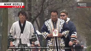 Japan court rejects Ainu indigenous fishing right claimーNHK WORLD-JAPAN NEWS