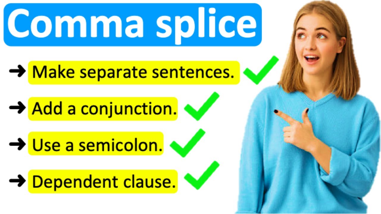 COMMA SPLICE | How To Avoid This Grammar Mistake! - YouTube