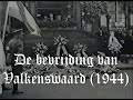 De bevrijding van Valkenswaard in 1944 na WWII. Een docu in opdracht van Weerderheem Heemkundekring