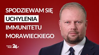 Zembaczyński o immunitecie Morawieckiego: liczymy na szybki proces