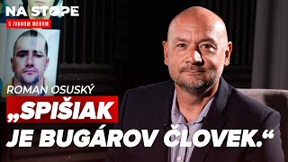 Osuský: SIS nesie podiel viny na vraždení stoviek ľudí na juhu Slovenska