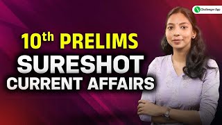 CURRENT AFFAIRS EXPECTED QUESTIONS|Secretariat OA|10th Prelims|PSC Challenger