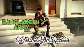 Bangladesh Army Officer Study Life Status😶🇧🇩