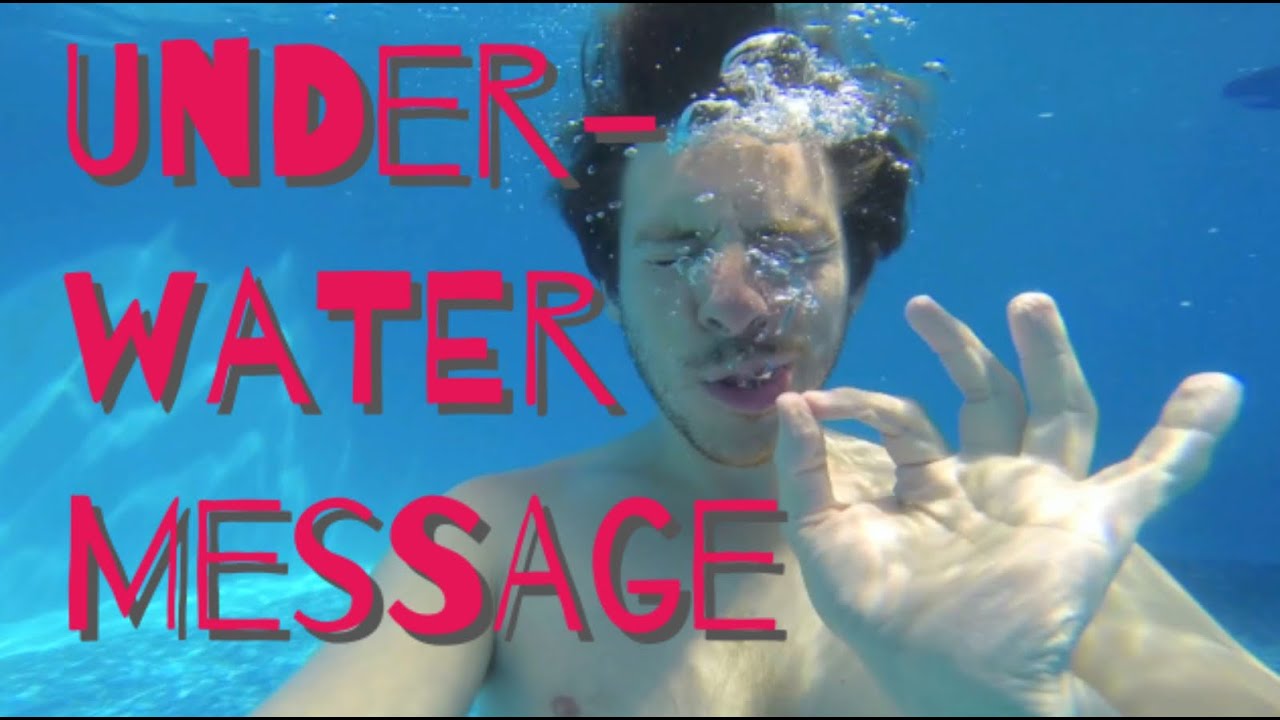 Important Underwater Message Youtube