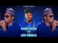 Dj mario sokoto again sadiq saleh x ado gwanja ft dan musa x abdul d one 2024