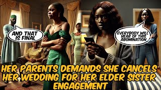 MILLIONAIRE PARENTS DEMAND SHE CANCEL WEDDING—SHE EXPOSES HER SISTER'S SHOCKING SECRET! #Tales #folk