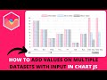 How to Add Values On Multiple Datasets With Input in Chart JS