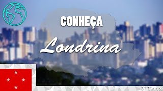 Conheça! Londrina - Paraná | City Tourism Brasil |